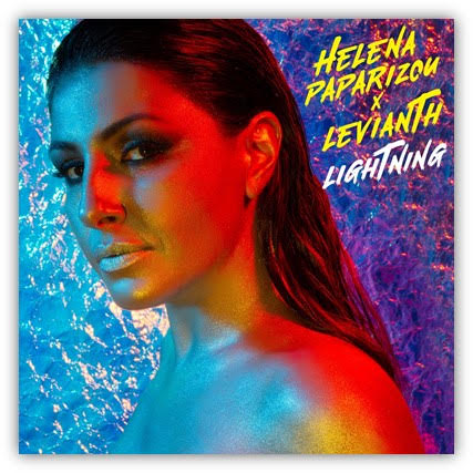 “Lightning” – Η Έλενα Παπαρίζου επιστρέφει σαν “αστραπή” με νέο αγγλόφωνο single !