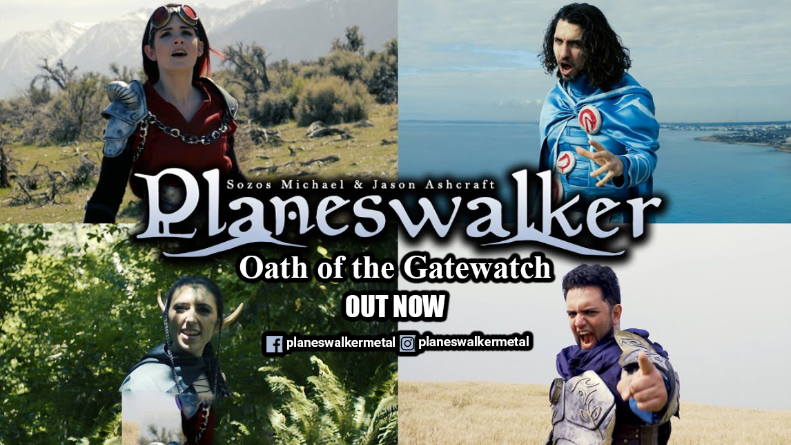 Planeswalker – “Oath of the Gatewatch” (ft. Brittney Slayes, Heather Michele and R.A. Voltaire) Planeswalker – “Oath of the Gatewatch” (ft. Brittney Slayes, Heather Michele and R.A. Voltaire)