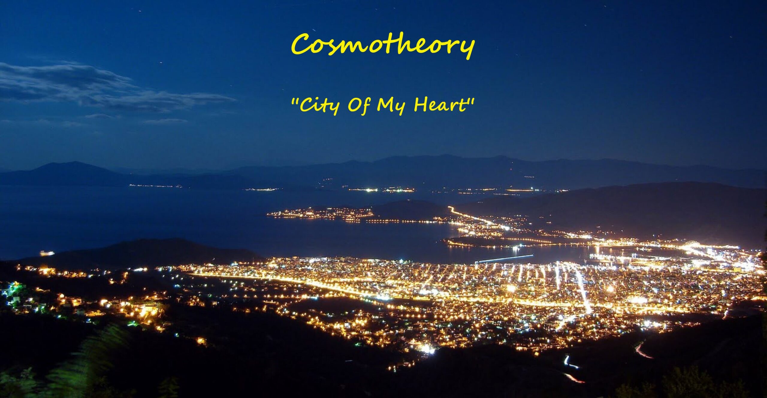 ΝΕΟ LYRIC VIDEO για τους COSMOTHEORY! (νέο single “City of my Heart”)