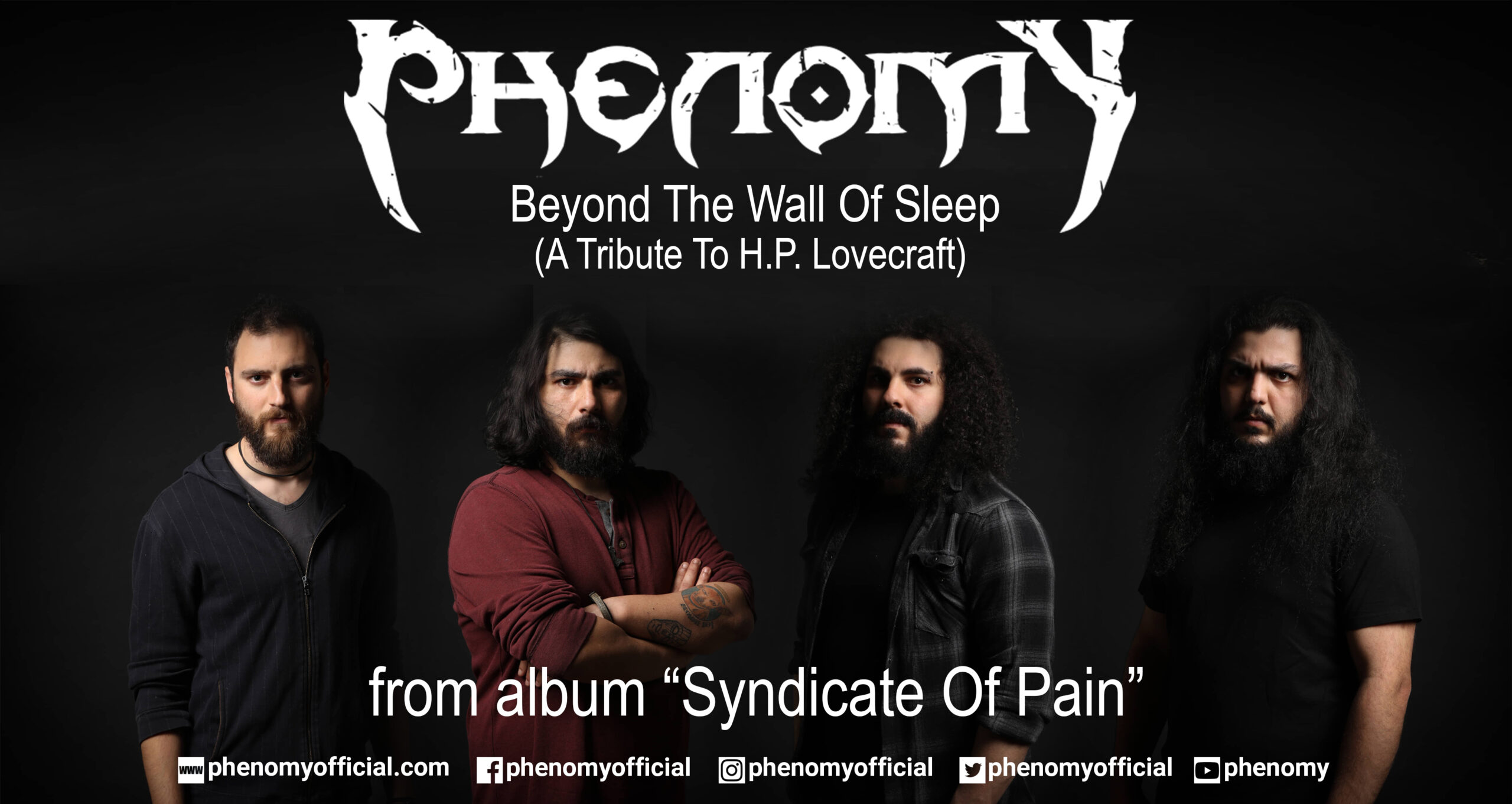 PHENOMY – single “Beyond The Wall Of Sleep (A Tribute To H.P. Lovecraft)” από το άλμπουμ “Syndicate Of Pain” PHENOMY – single “Beyond The Wall Of Sleep (A Tribute To H.P. Lovecraft)” από το άλμπουμ “Syndicate Of Pain”