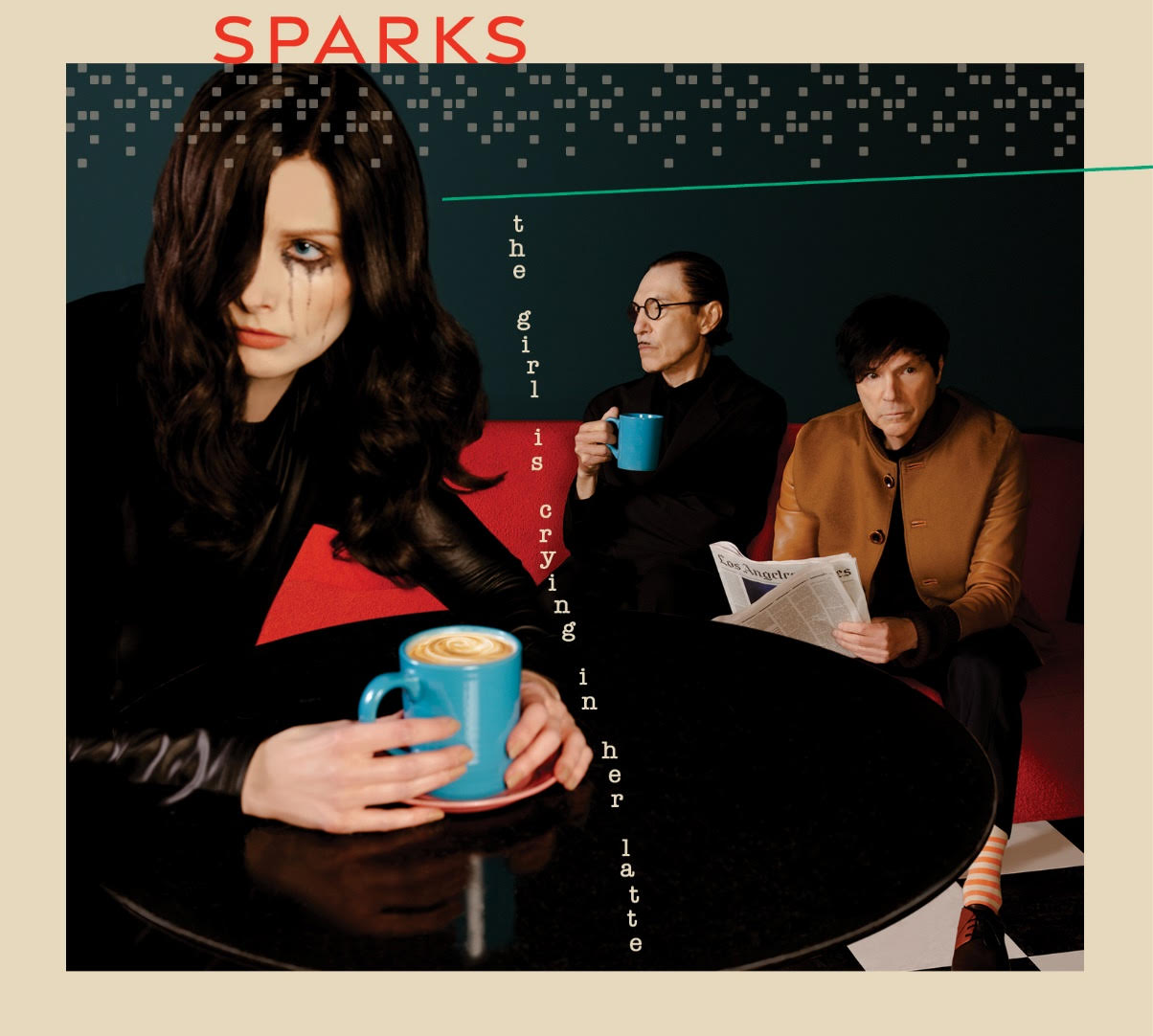 ᴀʟᴛᴇʀɴᴀᴛɪᴠᴇ ʀᴀᴅɪᴏ: Sparks – “The Girl Is Crying In Her Latte” ᴀʟᴛᴇʀɴᴀᴛɪᴠᴇ ʀᴀᴅɪᴏ: Sparks – “The Girl Is Crying In Her Latte”