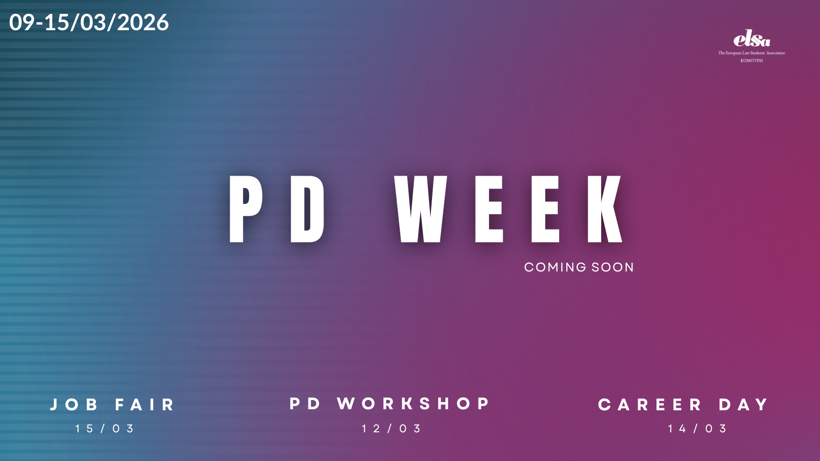 PD WEEK by ELSA Komotini (Εβδομάδα Επαγγελματικής Εξέλιξης)