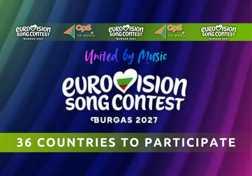 Eurovision 2027 | Με 36 χώρες ο διαγωνισμός στο Μπουργκάς | Παράταση για Ισπανία και Σλοβενία !
